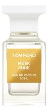 Tom Ford Musk Pure парфюмерная вода 50мл