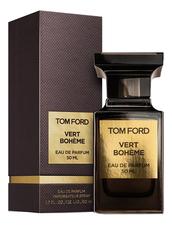Tom Ford Vert Boheme парфюмерная вода 50мл