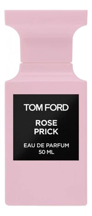 Tom Ford Rose Prick парфюмерная вода