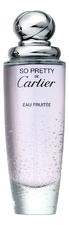Cartier So Pretty Fruitee туалетная вода 50мл уценка