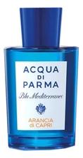 Acqua di Parma Arancia Di Capri туалетная вода 150мл уценка