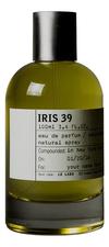Le Labo Iris 39 парфюмерная вода 100мл уценка