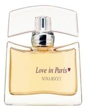 Nina Ricci Love in Paris парфюмерная вода 50мл уценка