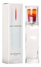 Givenchy Eau Torride туалетная вода 100мл