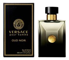 Versace Pour Homme Oud Noir парфюмерная вода 100мл