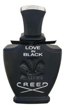 Creed Love In Black парфюмерная вода 75мл уценка