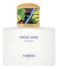 Floraiku Cricket Song парфюмерная вода 100мл уценка