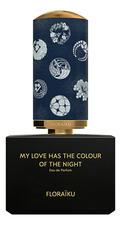 Floraiku My Love Has the Colour Of The Night парфюмерная вода 100мл (запаска) уценка