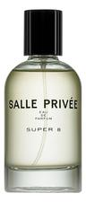 Salle Privee Super 8 парфюмерная вода 100мл