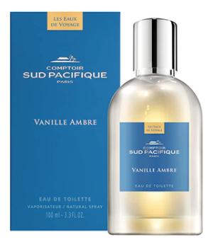 Comptoir Sud Pacifique Vanille Ambre туалетная вода