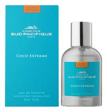 Comptoir Sud Pacifique Coco Extreme туалетная вода 30мл