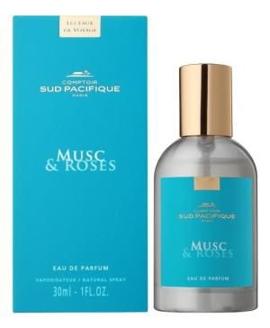 Comptoir Sud Pacifique Musc & Roses парфюмерная вода 30мл