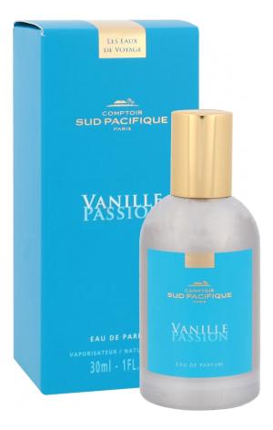 Comptoir Sud Pacifique Vanille Passion парфюмерная вода 30мл