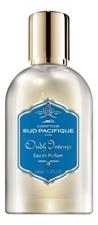 Comptoir Sud Pacifique Oudh Intense парфюмерная вода 100мл уценка
