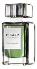 Mugler Mystic Aromatic парфюмерная вода 80мл