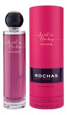 Rochas Secret de Rochas Rose Intense парфюмерная вода 100мл