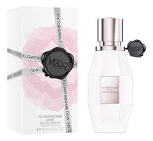 Viktor & Rolf Flowerbomb Dew парфюмерная вода 30мл