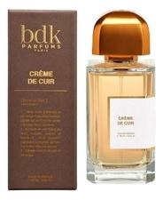 Parfums BDK Paris Creme De Cuir парфюмерная вода 100мл