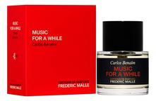Frederic Malle Music For A While духи 50мл