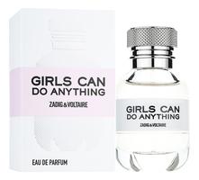 Zadig & Voltaire Girls Can Do Anything парфюмерная вода 50мл