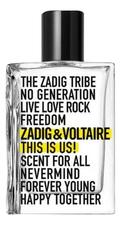 Zadig & Voltaire This Is Us! туалетная вода 100мл уценка