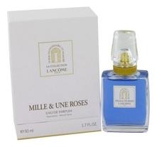 Lancome La Collection Mille & Une Rose парфюмерная вода 50мл