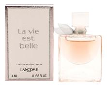 Lancome La Vie Est Belle парфюмерная вода 4мл