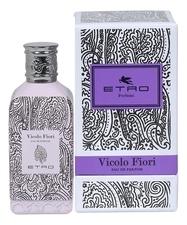 Etro Vicolo Fiori Eau De Parfum парфюмерная вода 100мл