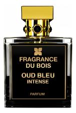 Fragrance Du Bois Oud Bleu Intense духи 100мл