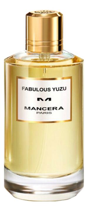 Mancera Fabulous Yuzu парфюмерная вода