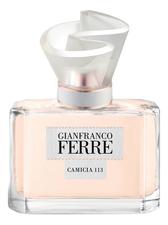 GianFranco Ferre Camicia 113 Eau de Toilette туалетная вода 100мл уценка