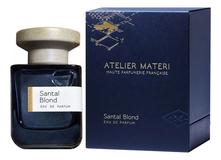 Atelier Materi Santal Blond парфюмерная вода 100мл