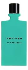 Carven Vetiver 2014 туалетная вода 100мл уценка