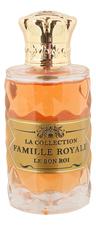 Les 12 Parfumeurs Francais Le Bon Roi духи 100мл