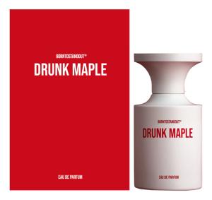 BORNTOSTANDOUT Drunk Maple парфюмерная вода