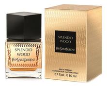 Yves Saint Laurent Splendid Wood парфюмерная вода 80мл